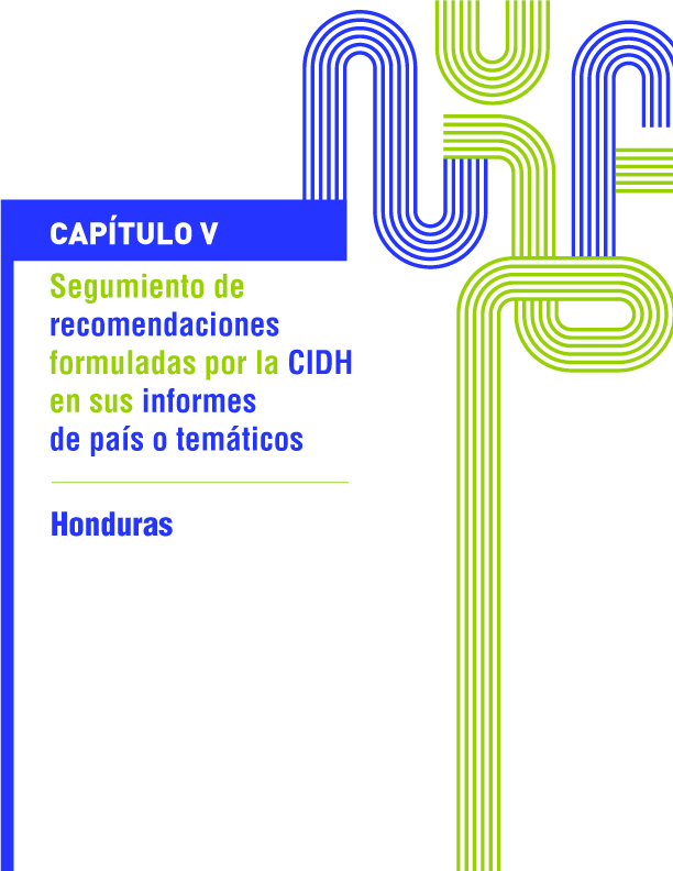 Tercer informe de seguimiento de las recomendaciones formuladas por la CIDH en el informe sobre la situacin de derechos humanos en Honduras